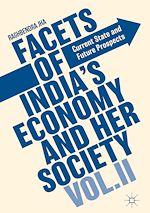 Télécharger le livre :  Facets of India's Economy and Her Society Volume II