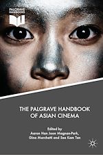 Télécharger le livre :  The Palgrave Handbook of Asian Cinema