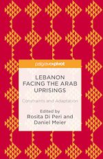 Télécharger le livre :  Lebanon Facing The Arab Uprisings
