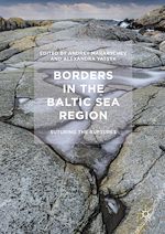 Télécharger le livre :  Borders in the Baltic Sea Region