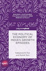 Télécharger le livre :  The Political Economy of India's Growth Episodes