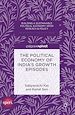 Télécharger le livre :  The Political Economy of India's Growth Episodes