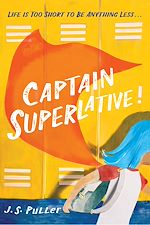 Download this eBook Captain Superlative