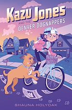 Download this eBook Kazu Jones and the Denver Dognappers