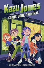 Download this eBook Kazu Jones and the Comic Book Criminal