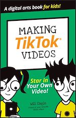Télécharger le livre :  Making TikTok Videos