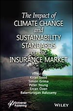 Télécharger le livre :  The Impact of Climate Change and Sustainability Standards on the Insurance Market
