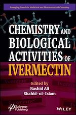 Télécharger le livre :  Chemistry and Biological Activities of Ivermectin
