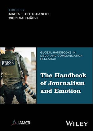 Téléchargez le livre :  The Handbook of Journalism and Emotion