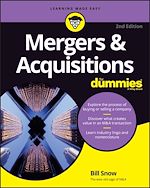 Télécharger le livre :  Mergers & Acquisitions For Dummies