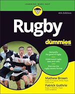 Télécharger le livre :  Rugby For Dummies