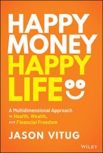 Télécharger le livre :  Happy Money Happy Life