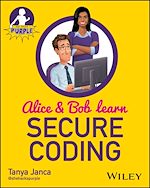 Télécharger le livre :  Alice and Bob Learn Secure Coding