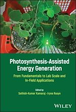 Télécharger le livre :  Photosynthesis-Assisted Energy Generation