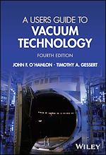 Télécharger le livre :  A Users Guide to Vacuum Technology