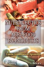 Télécharger le livre :  Nutraceutics from Agri-Food By-Products