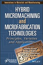 Télécharger le livre :  Hybrid Micromachining and Microfabrication Technologies