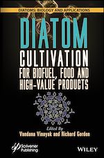 Télécharger le livre :  Diatom Cultivation for Biofuel, Food and High-Value Products