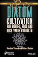 Télécharger le livre :  Diatom Cultivation for Biofuel, Food and High-Value Products