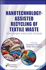 Télécharger le livre :  Nanotechnology-Assisted Recycling of Textile Waste