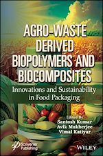 Télécharger le livre :  Agro-Waste Derived Biopolymers and Biocomposites