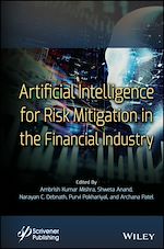 Télécharger le livre :  Artificial Intelligence for Risk Mitigation in the Financial Industry