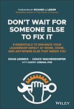 Télécharger le livre :  Don't Wait for Someone Else to Fix It