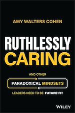Télécharger le livre :  Ruthlessly Caring