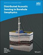 Télécharger le livre :  Distributed Acoustic Sensing in Borehole Geophysics