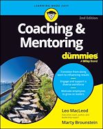 Télécharger le livre :  Coaching & Mentoring For Dummies
