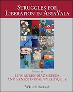 Télécharger le livre :  Struggles for Liberation in Abya Yala