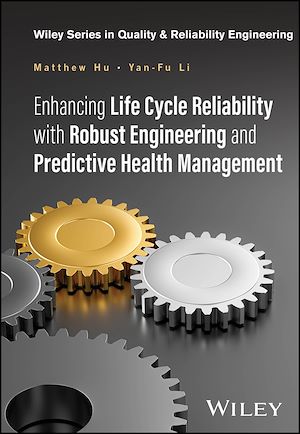 Téléchargez le livre :  Enhancing Life Cycle Reliability with Robust Engineering and Predictive Health Management