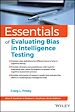 Télécharger le livre :  Essentials of Evaluating Bias in Intelligence Testing
