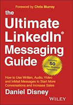 Télécharger le livre :  The Ultimate LinkedIn Messaging Guide