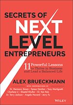 Télécharger le livre :  Secrets of Next-Level Entrepreneurs