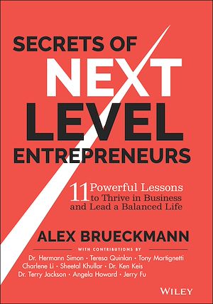 Téléchargez le livre :  Secrets of Next-Level Entrepreneurs