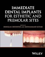 Télécharger le livre :  Immediate Dental Implants for Esthetic and Premolar Sites