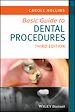 Télécharger le livre :  Basic Guide to Dental Procedures