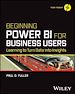 Télécharger le livre :  Beginning Power BI for Business Users
