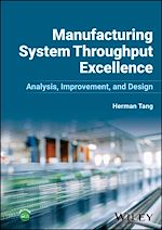 Télécharger le livre :  Manufacturing System Throughput Excellence