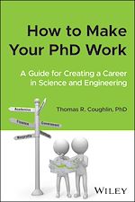 Télécharger le livre :  How to Make Your PhD Work