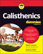 Télécharger le livre :  Calisthenics For Dummies