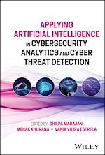 Télécharger le livre :  Applying Artificial Intelligence in Cybersecurity Analytics and Cyber Threat Detection