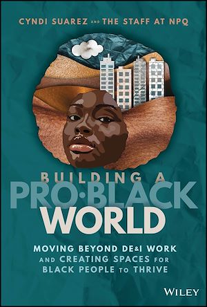 Téléchargez le livre :  Building A Pro-Black World