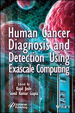Télécharger le livre :  Human Cancer Diagnosis and Detection Using Exascale Computing