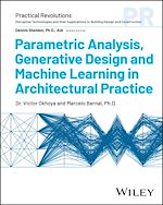 Download this eBook Parametric Analysis, Generative Design and Machine Learning in Architectural Practice