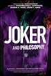 Télécharger le livre :  Joker and Philosophy