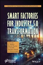 Télécharger le livre :  Smart Factories for Industry 5.0 Transformation