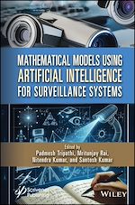 Télécharger le livre :  Mathematical Models Using Artificial Intelligence for Surveillance Systems