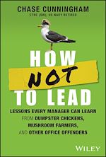 Télécharger le livre :  How NOT to Lead